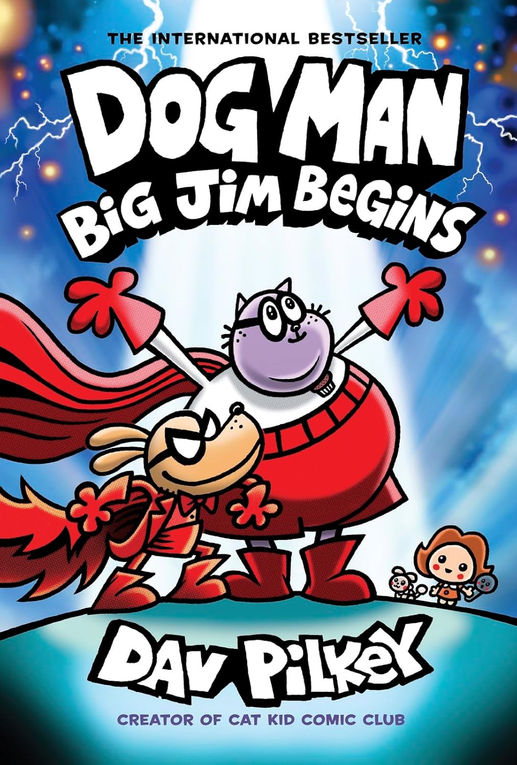 Dog Man<br> (Book #13)<br> Big Jim Begins