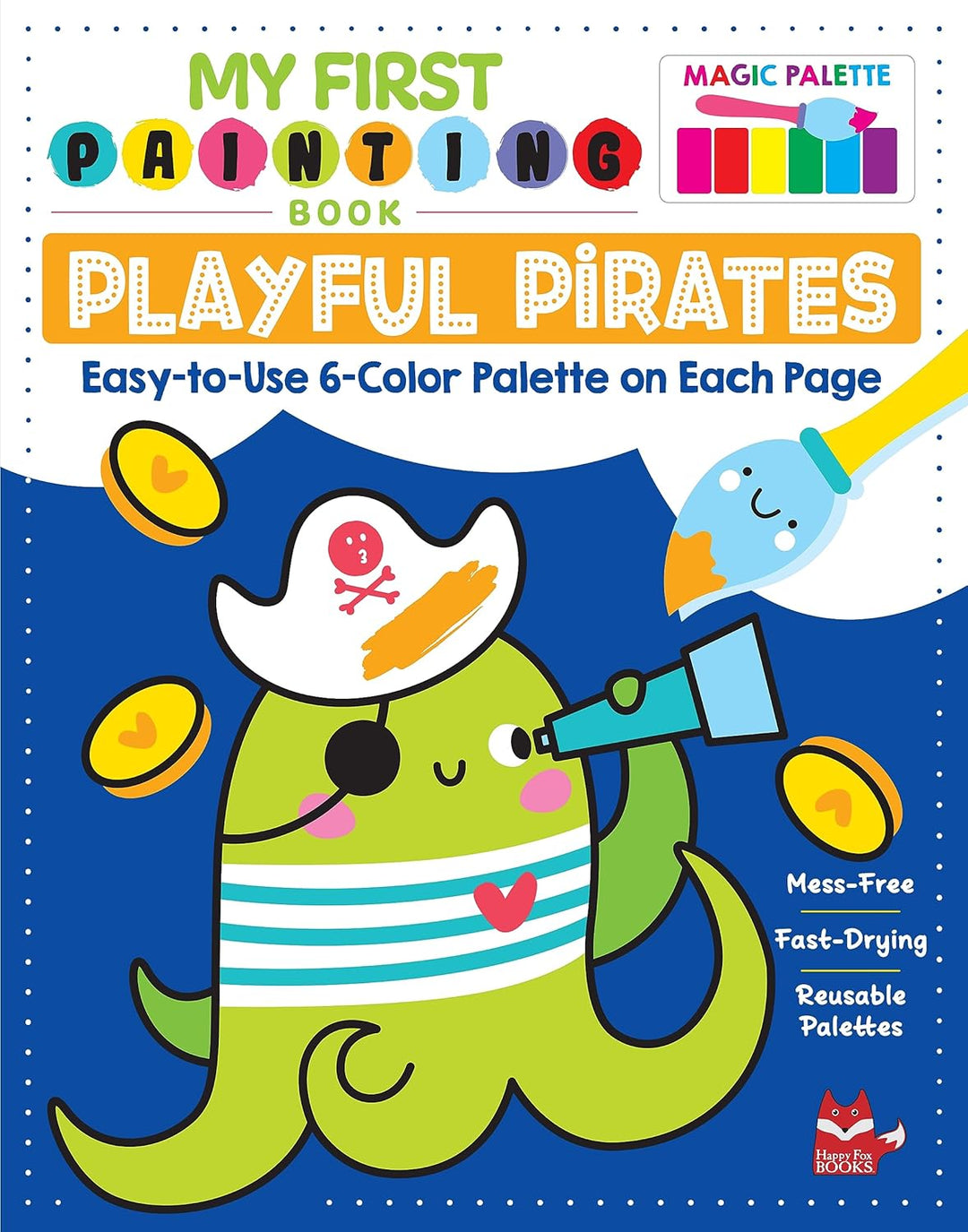 My First<br> Painting Book<br> Playful Pirates