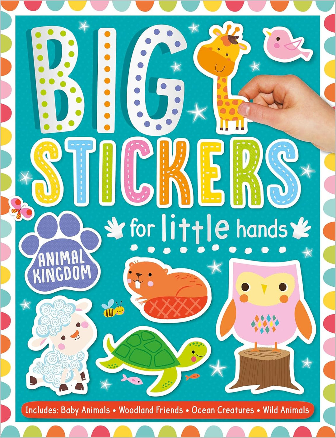 Big Stickers<br> for Little Hands<br> Animal Kingdom