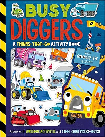 Activity Book<br> Things That Go<br> Busy Diggers
