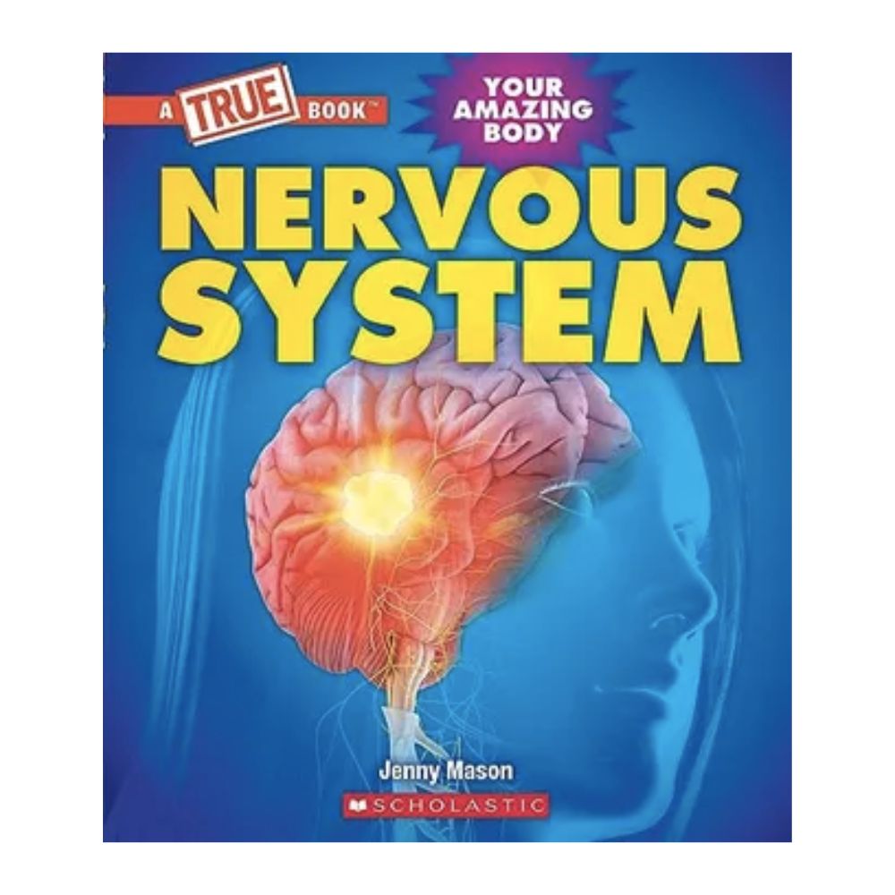 A True Book<br> Nervous System