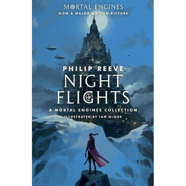 Night Flights: A Mortal Engines Collections