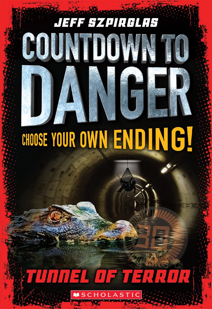 Countdown to Danger<br> Tunnel of Terror<br> (CYO Adventure)
