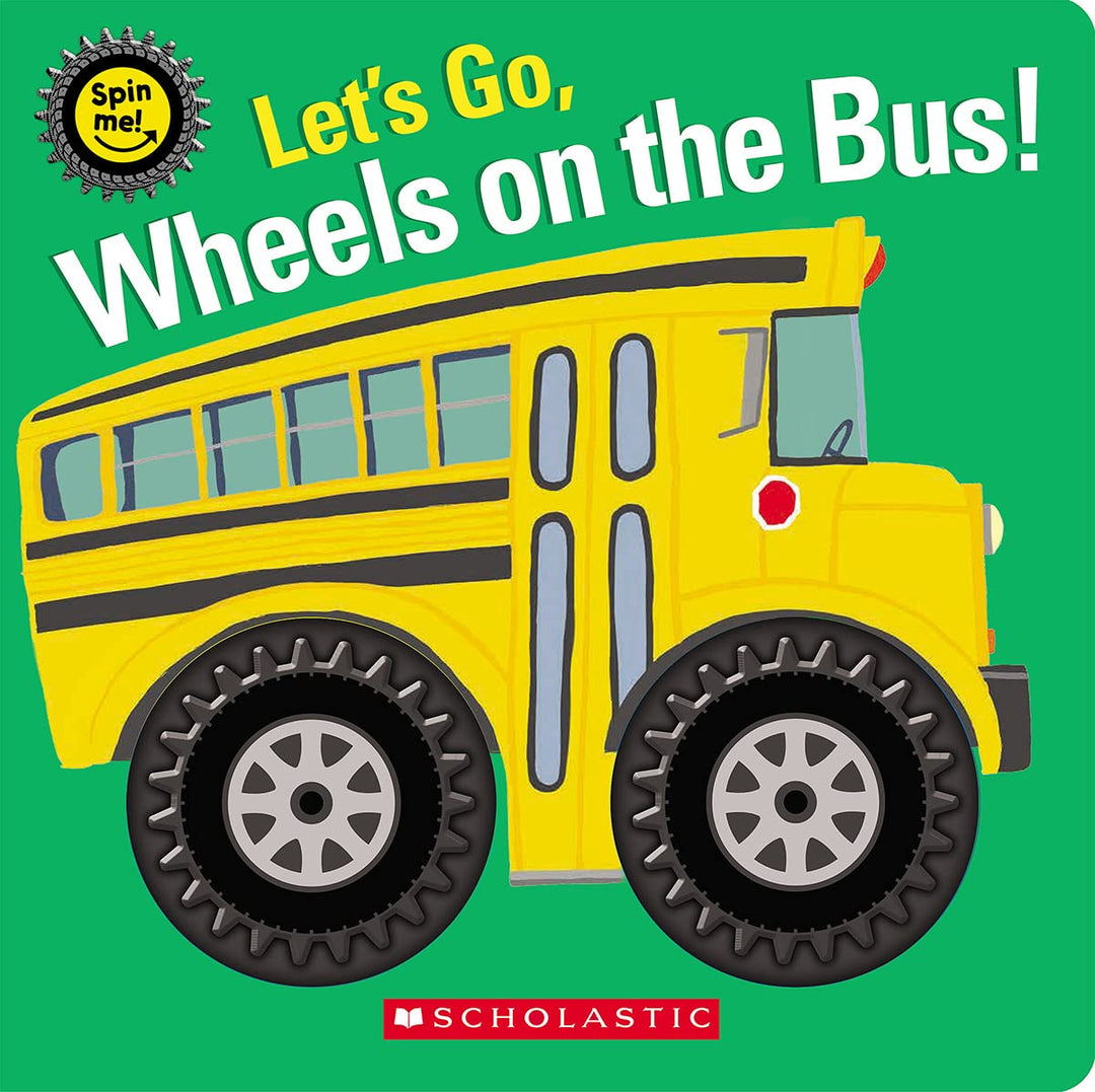 Let's Go,<br> Wheels on the Bus