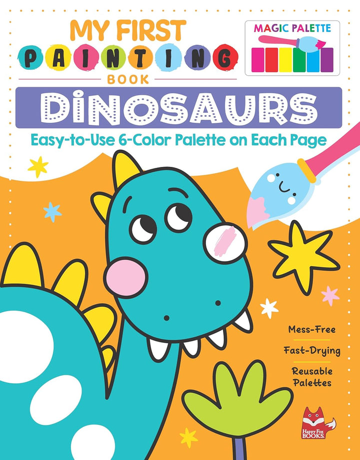 My First<br> Painting Book<br> Dinosaurs