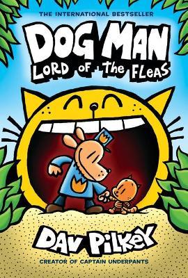 Dog Man<br> (Book #5)<br> Lord of the Fleas